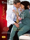 The M.D.'s Mistress, Hohl, Joan