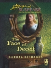 The Face of Deceit, Richards, Ramona