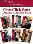 One-Click Buy: September Silhouette Desire, Mann, Catherine & Gates, Olivia & Child, Maureen & Rose, Emilie & Lewis, Jennifer & Hohl, Joan