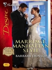 Marriage, Manhattan Style, Dunlop, Barbara