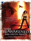 The Reawakened, Smith-Ready, Jeri