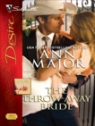 The Throw-Away Bride, Major, Ann