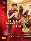 The Duke's Boardroom Affair, Celmer, Michelle