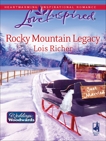 Rocky Mountain Legacy, Richer, Lois