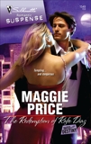 The Redemption of Rafe Diaz, Price, Maggie