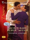 Secret Baby, Public Affair, Lindsay, Yvonne