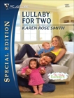 Lullaby for Two, Smith, Karen Rose