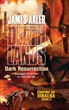 Dark Resurrection, Axler, James