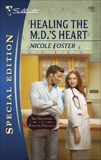 Healing the M.D.'s Heart, Foster, Nicole