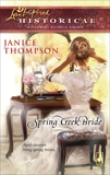 Spring Creek Bride, Thompson, Janice