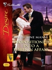 Propositioned Into a Foreign Affair, Mann, Catherine