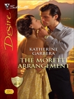 The Moretti Arrangement, Garbera, Katherine