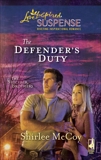 The Defender's Duty: Faith in the Face of Crime, McCoy, Shirlee