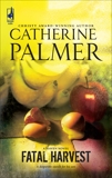 Fatal Harvest, Palmer, Catherine