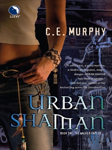 Urban Shaman, Murphy, C.E.