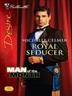 Royal Seducer, Celmer, Michelle