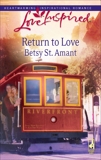 Return to Love, St. Amant, Betsy