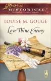 Love Thine Enemy, Gouge, Louise M.