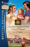 From Friends to Forever: A Single Dad Romance, Templeton, Karen