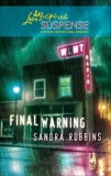 Final Warning, Robbins, Sandra