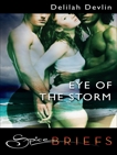 Eye of the Storm, Devlin, Delilah