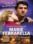 Becoming a Cavanaugh, Ferrarella, Marie