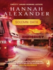Solemn Oath, Alexander, Hannah