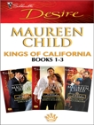 Kings of California books 1-3: An Anthology, Child, Maureen