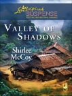 Valley of Shadows: Faith in the Face of Crime, McCoy, Shirlee