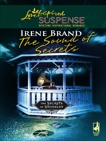 The Sound of Secrets, Brand, Irene