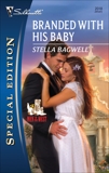 Branded with his Baby, Bagwell, Stella