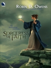 Sorceress of Faith, Owens, Robin D.