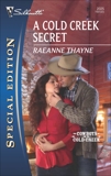 A Cold Creek Secret, Thayne, RaeAnne
