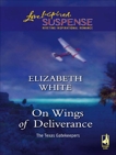 On Wings of Deliverance, White, Elizabeth