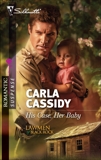 His Case, Her Baby, Cassidy, Carla