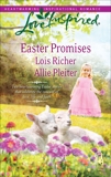 Easter Promises: An Anthology, Pleiter, Allie & Richer, Lois