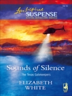 Sounds of Silence, White, Elizabeth