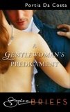 A Gentlewoman's Predicament, Da Costa, Portia
