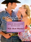 Wife Most Wanted, Pickart, Joan Elliott