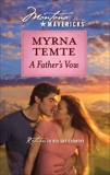 A Father's Vow, Temte, Myrna