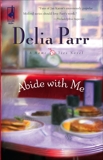 Abide with Me, Parr, Delia
