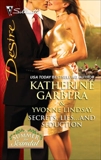 Secrets, Lies...and Seduction: An Anthology, Lindsay, Yvonne & Garbera, Katherine