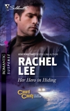 Her Hero in Hiding, Lee, Rachel