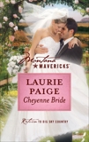 Cheyenne Bride, Paige, Laurie