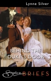 Behind the Duke's Door, Silver, Lynne