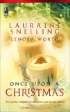 Once Upon a Christmas: An Anthology, Snelling, Lauraine & Worth, Lenora