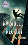 Invisible Recruit, Buckham, Mary