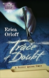 Trace of Doubt, Orloff, Erica