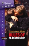 Rules of Re-engagement, White, Loreth Anne