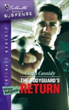 The Bodyguard's Return, Cassidy, Carla